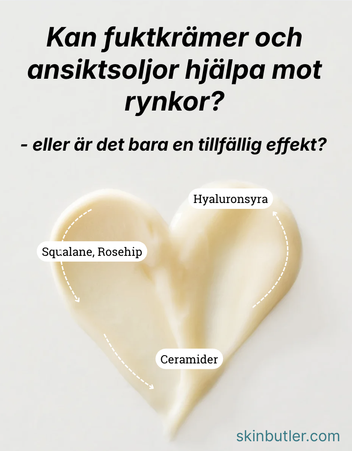 Kan fuktkrämer och ansiktsoljor hjälpa mot rynkor?